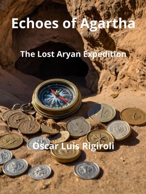 cover image of Echoes of Agartha-The Lost Aryan Expedition